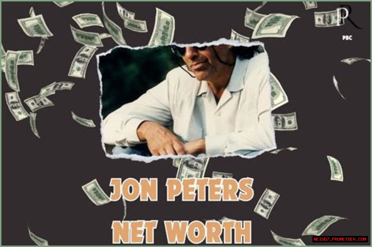 Jon Peters Net Worth – How Much is Peters Worth?